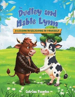 bokomslag Dudley And Mable Lynn: A Lesson in Believing in Yourself