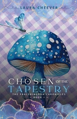 Chosen of the Tapestry 1