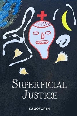 bokomslag Superficial Justice