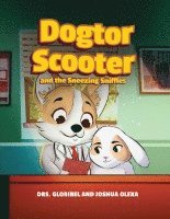 Dogtor Scooter and the Sneezing Sniffles