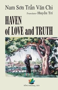 bokomslag Haven of Love and Truth