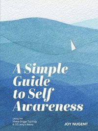 bokomslag A Simple Guide to Self Awareness