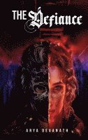 Arya Devanath - Defiance, Inbunden