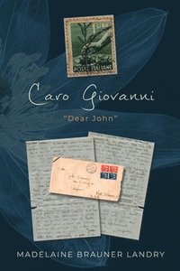 bokomslag Caro Giovanni (Dear John)