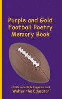 bokomslag Purple and Gold Football Poetry Memory Book