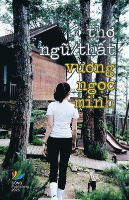 Minh Vương Ngọc - thơ ngũ/thất vương ngọc minh, Häftad