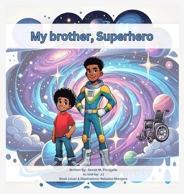 My Brother, Superhero