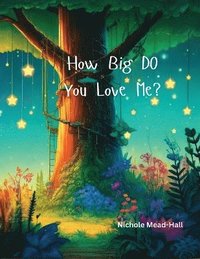bokomslag How Big Do You Love Me?