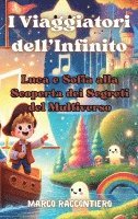 I Viaggiatori dell'Infinito 1