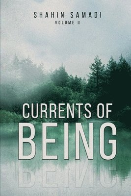 Currents of Being 1