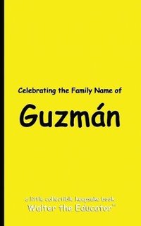 bokomslag Celebrating the Family Name of Guzmn