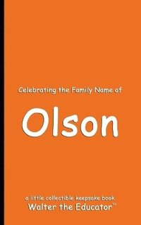 bokomslag Celebrating the Family Name of Olson