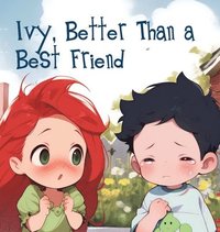 bokomslag Ivy, Better Than a Best Friend