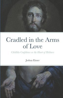 Cradled in the Arms of Love