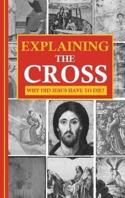 Explaining the Cross 1