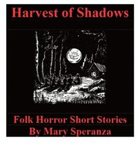 bokomslag Harvest Of Shadows