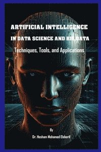 bokomslag Artificial Intelligence in Data Science and Big Data