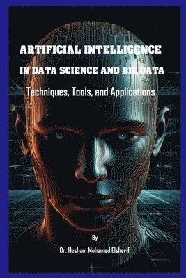 Artificial Intelligence in Data Science and Big Data 1