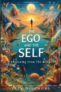 bokomslag Ego And The Self