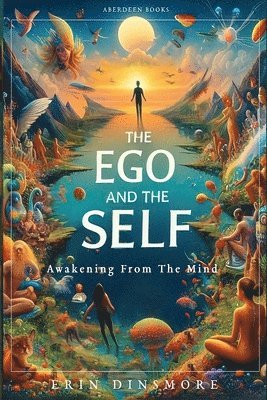 bokomslag Ego And The Self