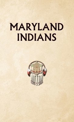 bokomslag Indians of Maryland