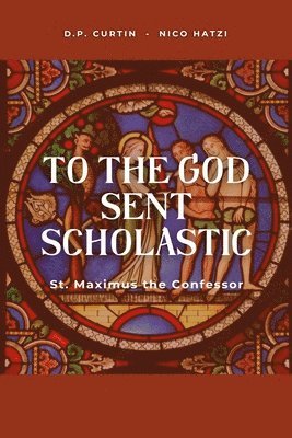 bokomslag To the God sent Scholastic