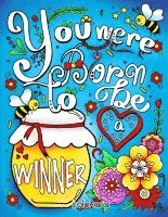 You Were Born to Be a Winner