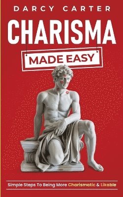 Charisma Made Easy 1