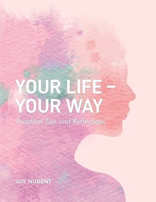 bokomslag Your Life-Your Way