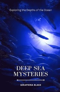 bokomslag Deep Sea Mysteries