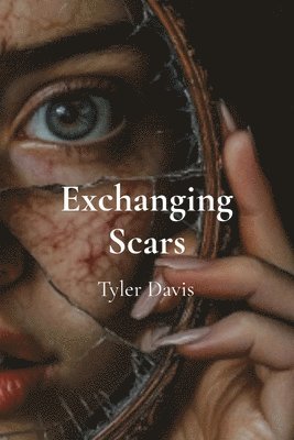 Exchanging Scars 1