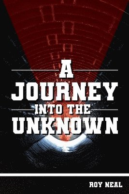 A Journey Into the Unknown 1