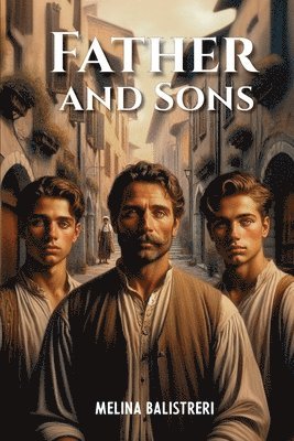 Melina Balistreri - Father and Sons, Häftad