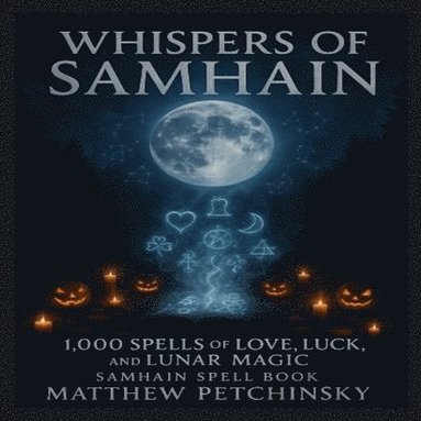 Matthew Petchinsky - Whispers of Samhain, Häftad
