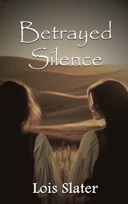 Betrayed Silence 1