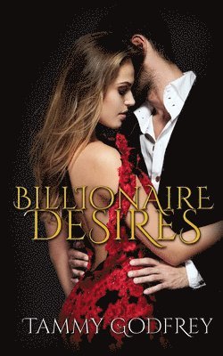 Billionaire Desires 1