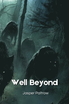 Well Beyond 1