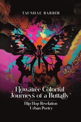 bokomslag Flowatree Colorful Journeys of a Buttafly