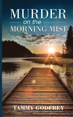 Murder on the Morning Mist 1