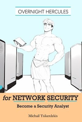 Overnight Hercules for Network Security 1