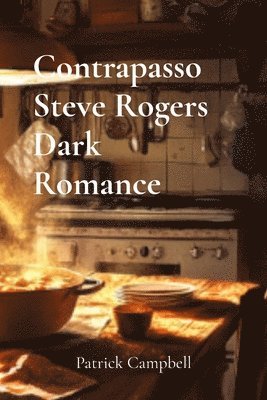 Contrapasso Steve Rogers Dark Romance 1