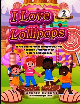 I Love Lollipops