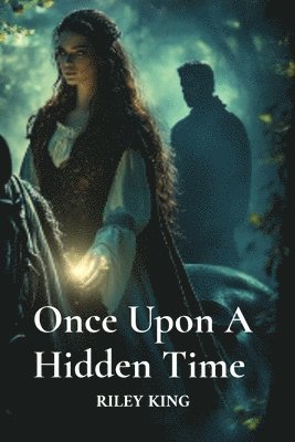 Once Upon A Hidden Time 1