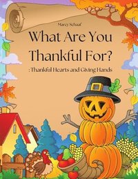 bokomslag What Are You Thankful For?