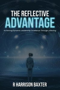 bokomslag Reflective Advantage