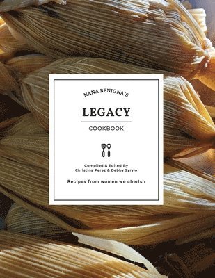 bokomslag Nana Benigna's Legacy Cookbook