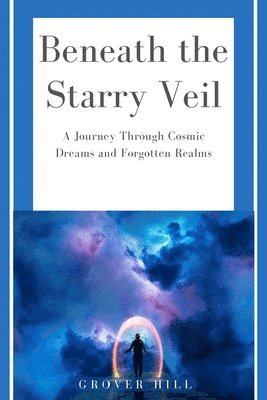 Beneath the Starry Veil 1