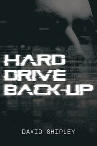 bokomslag Hard Drive Back-up