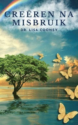 Lisa Cooney, Dr Lisa Cooney, Dr. Lisa Cooney - Creëren na misbruik, Häftad