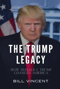 bokomslag Trump Legacy